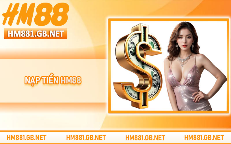 Nạp Tiền HM88